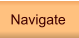 Navigate