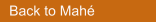 Back to Mahé