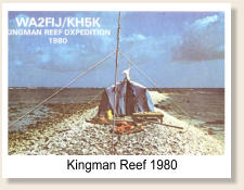 First DXpedition of Jay, WA2FIJ,  was the 2nd operation to Kingman Reef (WA2FIJ/KH5K, 1980 and Palmyra, WA2FIJ/KH5).
